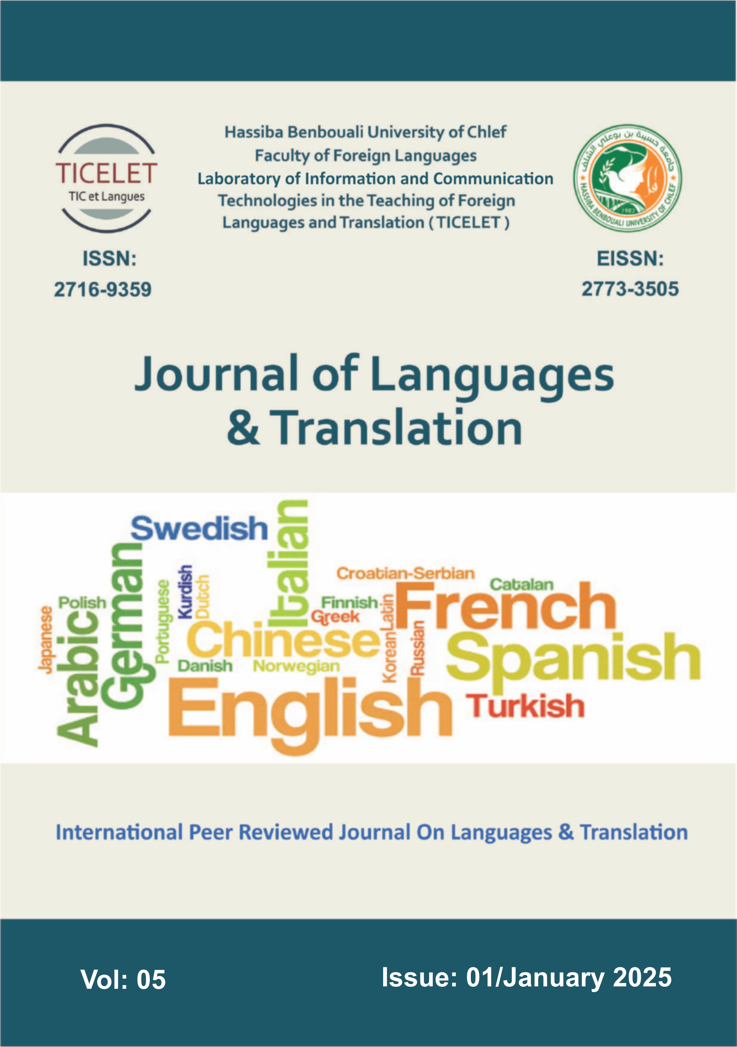 					View Vol. 5 No. 1 (2025): Journal of Language and Translation
				